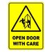 Open Door With Care Sign